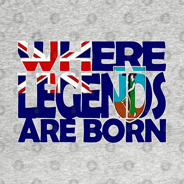 Montserrat Flag - Where Legends Are Born - Soca Mode by Soca-Mode